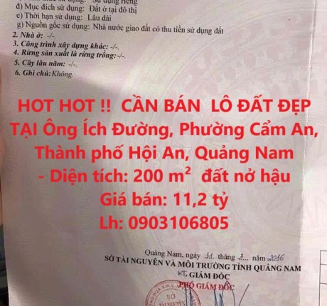 HOT HOT !! CẦN BÁN LÔ ĐẤT ĐẸP TẠI Ông Ích Đường, Phường Cẩm An, Thành phố Hội An, Quảng Nam