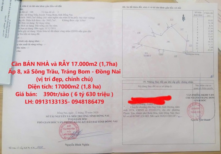 Cần BÁN NHÀ và RẪY 17.000m2 (1,7ha) Ấp 8, xã Sông Trầu, Trảng Bom - Đồng Nai (vị trí đẹp, chính chủ)