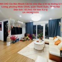 CHÍNH CHỦ Cần Bán Nhanh Căn hộ view đẹp vị trí tại quận Thanh Xuân, TP Hà Nội