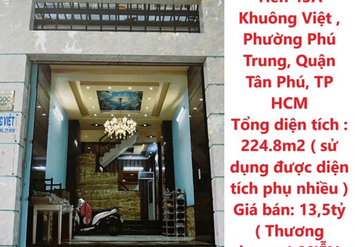 CHÍNH CHỦ Cần Bán Nhanh Căn Nhà Mặt Tiền Đường Khuông Việt, Quận Tân Phú, TP HCM