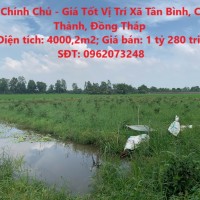 Đất Chính Chủ - Giá Tốt Vị Trí Xã Tân Bình, Châu Thành, Đồng Tháp