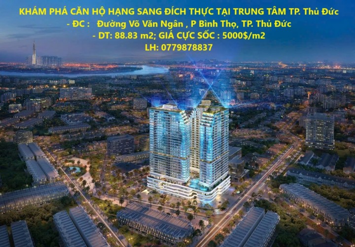 KHÁM PHÁ CĂN HỘ HẠNG SANG ĐÍCH THỰC TẠI TRUNG TÂM TP. Thủ Đức