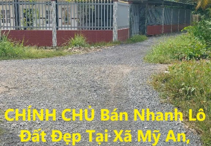 CHÍNH CHỦ Bán Nhanh Lô Đất Đẹp Tại Xã Mỹ An, Huyện Thủ Thừa, Tỉnh Long An