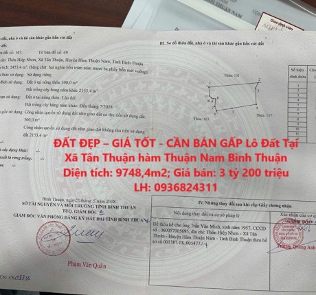 ĐẤT ĐẸP – GIÁ TỐT - CẦN BÁN GẤP Lô Đất Tại Xã Tân Thuận hàm Thuận Nam Bình Thuận