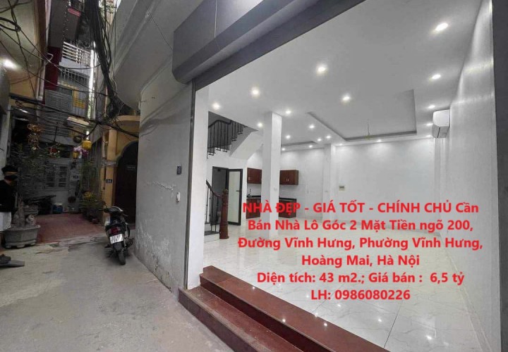 NHÀ ĐẸP - GIÁ TỐT - CHÍNH CHỦ Cần Bán Nhà Lô Góc 2 Mặt Tiền Đường Vĩnh Hưng, Hoàng Mai, Hà Nội