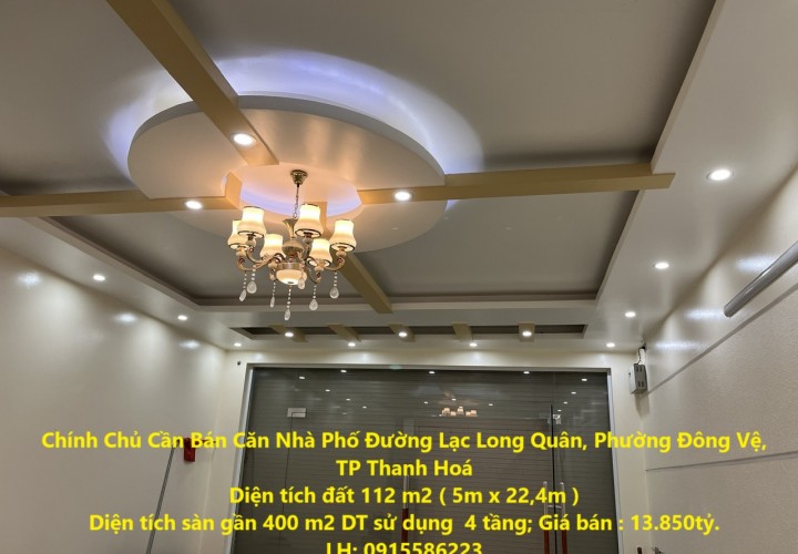 Chính Chủ Cần Bán Căn Nhà Phố Đường Lạc Long Quân, Đông Vệ, TP Thanh Hoá.