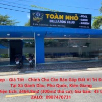 Đất Đẹp - Giá Tốt - Chính Chủ Cần Bán Gấp Đất Vị Trí Đắc Địa Tại Xã Gành Dầu, Phú Quốc, Kiên Giang
