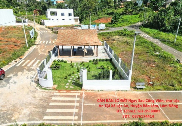 CẦN BÁN LÔ ĐẤT Ngay Sau Công Viên, chợ Lộc An TẠI Xã Lộc An, Huyện Bảo Lâm, Lâm Đồng