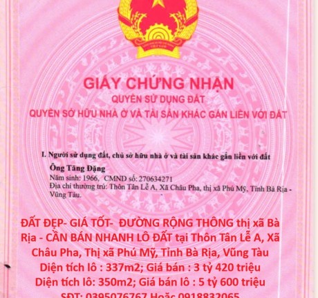 ĐẤT ĐẸP- GIÁ TỐT- ĐƯỜNG RỘNG THÔNG thị xã Bà Rịa - CẦN BÁN NHANH LÔ ĐẤT tại Xã Châu Pha, Phú Mỹ.