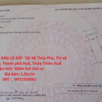 HOT HOT - CẦN BÁN LÔ ĐẤT  TẠI Xã Thủy Phù, Thị xã Hương Thủy, Thành phố Huế, Thừa Thiên Huế