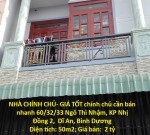 NHÀ CHÍNH CHỦ- GIÁ TỐT chính chủ cần bán nhanh Ngô Thì Nhậm, KP Nhị Đồng 2,  Dĩ An, BD