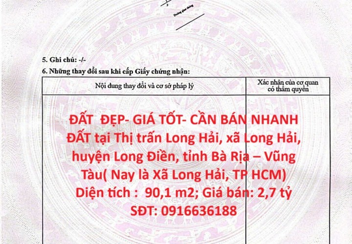 ĐẤT  ĐẸP- GIÁ TỐT- CẦN BÁN NHANH ĐẤT tại Xã Long Hải, Long Điền, Bà Rịa VT