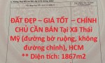 ĐẤT ĐẸP – GIÁ TỐT  – CHÍNH CHỦ CẦN BÁN Tại Xã Thái Mỹ (đường bờ ruộng, không đường chính), HCM