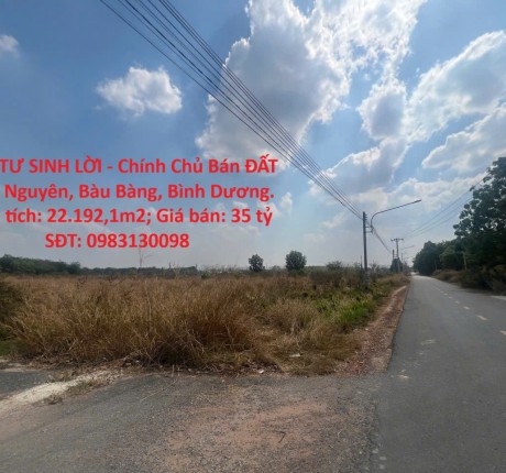 ĐẦU TƯ SINH LỜI - Chính Chủ Bán ĐẤT Long Nguyên, Bàu Bàng, Bình Dương.