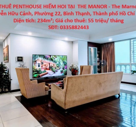 CHÍNH CHỦ CẦN CHO THUÊ GẤP PENTHHOUSE tại Phường 22, Bình Thạnh, HCM