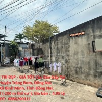 ĐẤT CHÍNH CHỦ - VỊ TRÍ ĐẸP - GIÁ TỐT Cần Bán Gấp Tại Xã Bắc Sơn, Huyện Trảng Bom, Đồng Nai.