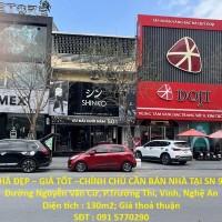 NHÀ ĐẸP – GIÁ TỐT –CHÍNH CHỦ CẦN BÁN NHÀ TẠI SN 98, Đường Nguyễn Văn Cừ, P.Trường Thi, Vinh, Nghệ An