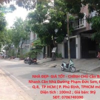 NHÀ ĐẸP- GIÁ TỐT - CHÍNH CHỦ Cần Bán Nhanh Căn Nhà Mặt Tiền Chợ, Đường 12m Tại Phường 16, Q.8, TPHCM