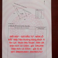 ĐẤT ĐẸP – GIÁ ĐẦU TƯ  -BÁN LÔ ĐẤT  Mặt Tiền Đường Đồng Khởi  P. Tân Lợi - Buôn Ma Thuột - Đăk Lăk