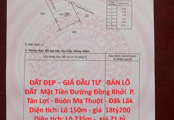ĐẤT ĐẸP – GIÁ ĐẦU TƯ  -BÁN LÔ ĐẤT  Mặt Tiền Đường Đồng Khởi  P. Tân Lợi - Buôn Ma Thuột - Đăk Lăk