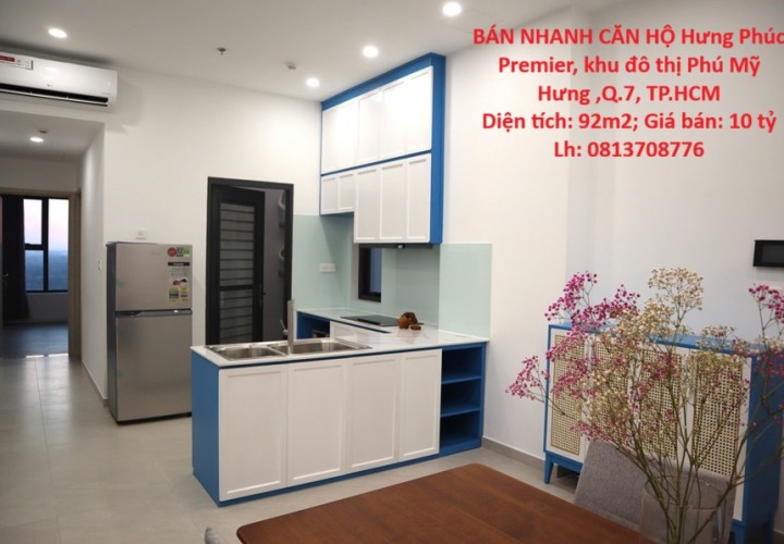 CĂN HỘ VIEW ĐẸP- GIÁ ƯU ĐÃI CẦN BÁN NHANH CĂN HỘ Hưng Phúc Premier quận 7, TPHCM