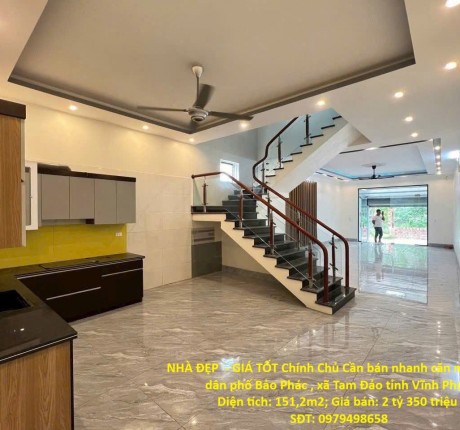 NHÀ ĐẸP - GIÁ TỐT Chính Chủ Cần bán nhanh căn nhà tại xã Tam Đảo tỉnh Vĩnh Phúc