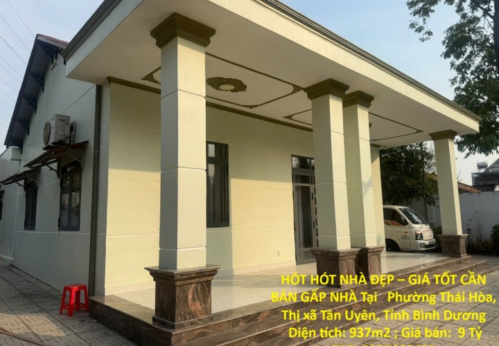 HÓT HÓT NHÀ ĐẸP – GIÁ TỐT CẦN BÁN GẤP NHÀ Tại  Phường Thái Hòa, Thị xã Tân Uyên, Bình Dương