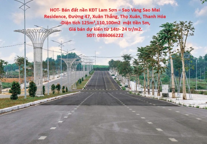 HOT- Bán đất nền KĐT Lam Sơn – Sao Vàng Sao Mai Residence, Đường 47, Xuân Thắng, Thọ Xuân, Thanh Hóa