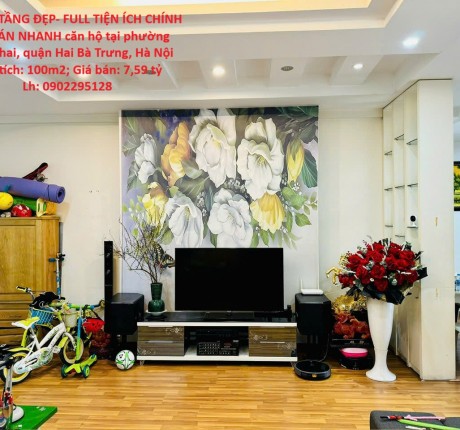 CĂN HỘ TẦNG ĐẸP- FULL TIỆN ÍCH CHÍNH CHỦ BÁN NHANH căn hộ tại quận Hai Bà Trưng, tp Hà Nội