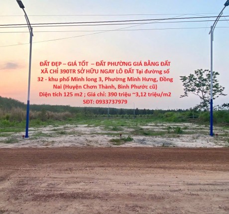 ĐẤT ĐẸP – GIÁ TỐT – ĐẤT PHƯỜNG GIÁ BẰNG ĐẤT XÃ CHỈ 390TR SỞ HỮU NGAY LÔ ĐẤT Tại MINH HƯNG