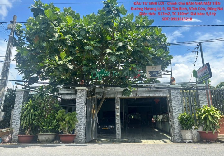 ĐẦU TƯ SINH LỜI - Chính Chủ BÁN NHÀ MẶT TIỀN Đường Hương Lộ 9, Xã Tân Bình, Vĩnh Cửu, Đồng Nai