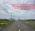 Chính Chủ Bán  Lô ĐẤT 150m2  KHU Diamond City, Chơn Thành - Giá Tốt Hơn Các Lô Xung Quanh