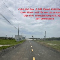 Chính Chủ Bán  Lô ĐẤT 150m2  KHU Diamond City, Chơn Thành - Giá Tốt Hơn Các Lô Xung Quanh