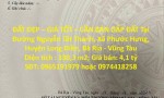 ĐẤT ĐẸP – GIÁ TỐT – CẦN BÁN GẤP ĐẤT Tại Xã Phước Hưng, Huyện Long Điền, Bà Rịa - Vũng Tàu