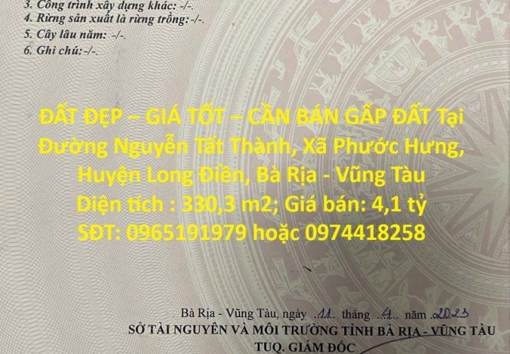 ĐẤT ĐẸP – GIÁ TỐT – CẦN BÁN GẤP ĐẤT Tại Xã Phước Hưng, Huyện Long Điền, Bà Rịa - Vũng Tàu
