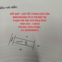 ĐẤT ĐẸP – GIÁ TỐT CHÍNH CHỦ CẦN BÁN NHANH LÔ VỊ TRÍ ĐẸP TẠI huyện Hải Hậu tỉnh Nam Định