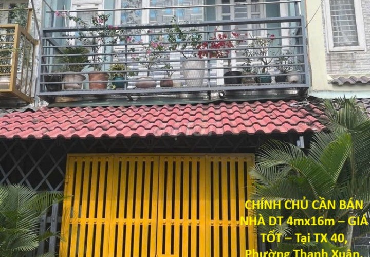 CHÍNH CHỦ CẦN BÁN NHÀ DT 4mx16m – GIÁ TỐT – Tại TX 40, Phường Thạnh Xuân, Quận 12, TP.HCM