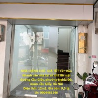 NHÀ CHÍNH CHỦ- GIÁ TỐT Cần Bán Nhanh căn nhà tại quận Cầu Giấy, TP HN