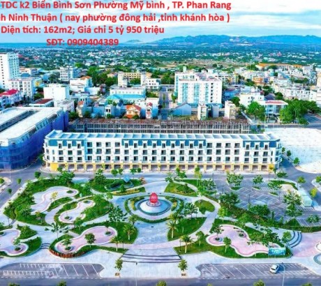 Bán Lô Đất Khu TDC k2 Biển Bình Sơn Phường Mỹ bình , TP. Phan Rang Tháp Chàm, Tỉnh Ninh Thuận