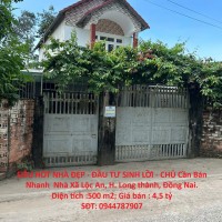 SIÊU HÓT NHÀ ĐẸP - ĐẦU TƯ SINH LỜI - CHỦ Cần Bán Nhanh  Nhà Xã Lộc An, H. Long thành, Đồng Nai.