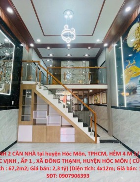 HOT HOT NHÀ ĐẸP - GIÁ TỐT CẦN BÁN NHANH 2 CĂN NHÀ tại huyện Hóc Môn, TPHCM
