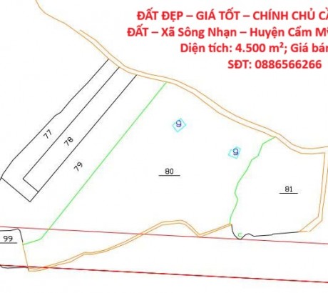 ĐẤT ĐẸP – GIÁ TỐT – CHÍNH CHỦ CẦN BÁN GẤP LÔ ĐẤT – Xã Sông Nhạn – Huyện Cẩm Mỹ – Tỉnh Đồng Nai