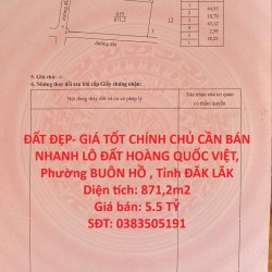 ĐẤT ĐẸP- GIÁ TỐT CHÍNH CHỦ CẦN BÁN NHANH LÔ ĐẤT HOÀNG QUỐC VIỆT, Phường BUÔN HỒ , Tỉnh ĐĂK LĂK