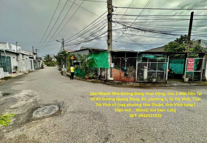 GIÁ TỐT - CHÍNH CHỦ Cần Bán Nhanh Nhà Xưởng Đang Hoạt Động, Góc 2 Mặt Tiền Tại TP Trà Vinh, Tỉnh Trà Vinh