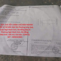 ĐẤT ĐẸP- GIÁ TỐT CHÍNH CHỦ BÁN NHANH LÔ ĐẤT VỊ TRÍ ĐẮC ĐỊA TẠI Phường Hòa Quý, Quận Ngũ Hành Sơn, Đà Nẵng.