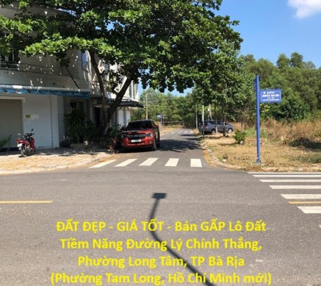 ĐẤT ĐẸP - GIÁ TỐT - Bán GẤP Lô Đất Tiềm Năng Đường Lý Chính Thắng, Phường Long Tâm, TP Bà Rịa