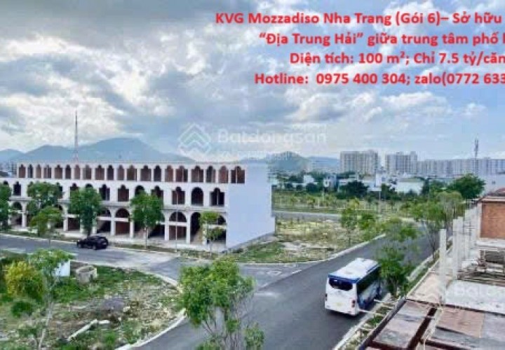 KVG Mozzadiso Nha Trang (Gói 6)– Sở hữu Shophouse “Địa Trung Hải” giữa trung tâm phố biển!