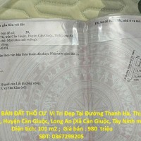 CHÍNH CHỦ BÁN ĐẤT THỔ CƯ  Vị Trí Đẹp Tại TT CẦN GIUỘC, HUYỆN CẦN GIUỘC, TỈNH LONG AN