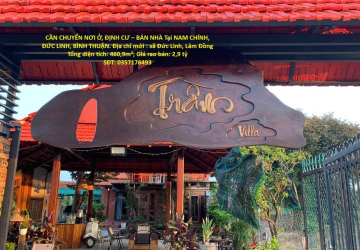 CẦN CHUYỂN NƠI Ở, ĐỊNH CƯ – BÁN NHÀ Tại NAM CHÍNH, ĐỨC LINH, BÌNH THUẬN