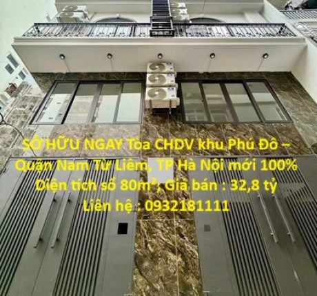 SỞ HỮU NGAY Tòa CHDV khu Phú Đô – Quận Nam Từ Liêm, TP Hà Nội mới 100%